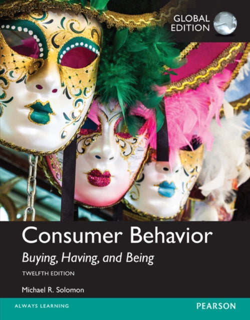 Book cover of: Consumer Behavior: Buying, Having, and Being plus MyMarketingLab with Pearson eText, Global Edition. By: SOLOMON
