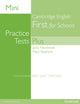 Book cover of: Mini Practice Tests Plus: Cambridge English First for Schools. By: Mary Stephens
