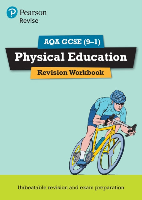 Book cover of: Pearson REVISE AQA GCSE Physical Education Revision Workbook - for 2026, 2027 exams