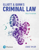 Book cover of: Elliott & Quinn's Criminal Law. By: Louise Taylor