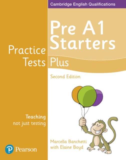 Book cover of: Practice Tests Plus Pre A1 Starters Students' Book. By: Elaine Boyd