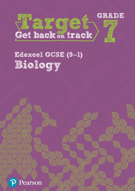 Book cover of: Target Grade 7 Edexcel GCSE (9-1) Biology Intervention Workbook
