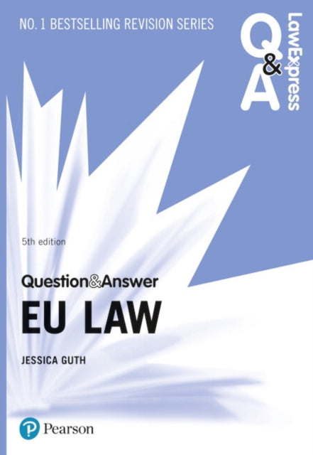 Book cover of: Law Express Question and Answer: EU Law. By: Jessica Guth