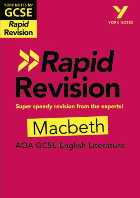 York Notes RAPID AQA GCSE (Revision Guide) Macbeth - for 2026, 2027 exams 9781292270876 Susannah White