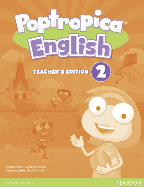 Book cover of: Poptropica English American Edition 2 Teacher's Book and PEP Access Card Pack. By: Linnette Erocak