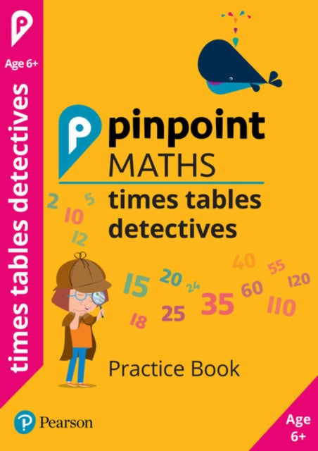 Book cover of: Pinpoint Maths Times Tables Detectives Year 2 (Pack of 30). By: Steve Mills