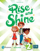 Book cover of: Rise and Shine Level 2 Activity Book with eBook