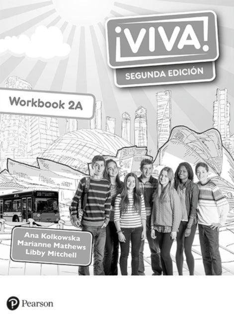 Book cover of: Viva! 2 Segunda Edicion Workbook A (Pack of 8)