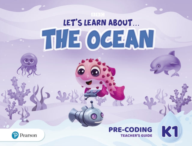 Book cover of: Let's Learn About the Earth (AE) - 1st Edition (2020) - Pre-coding Teacher's Guide - Level 1 (the Ocean)