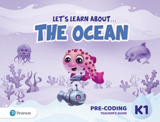 Book cover of: Let's Learn About the Earth (AE) - 1st Edition (2020) - Pre-coding Teacher's Guide - Level 1 (the Ocean)