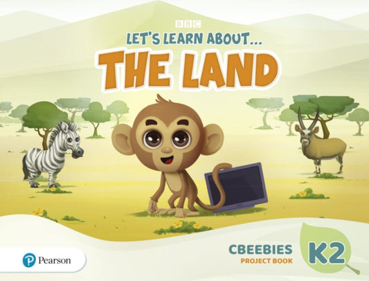 Book cover of: Let's Learn About the Earth (AE) - 1st Edition (2020) - CBeebies Project Book - Level 2 (the Land)