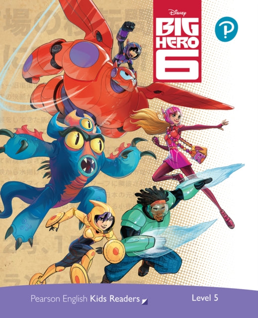 Book cover of: Level 5: Disney Kids Readers Big Hero 6 Pack. By: Kathryn Harper