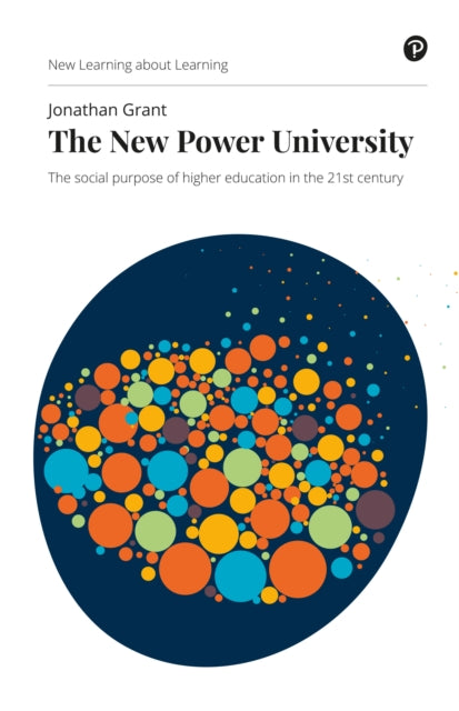 Book cover of: New Power University, The. By: JONATHAN GRANT