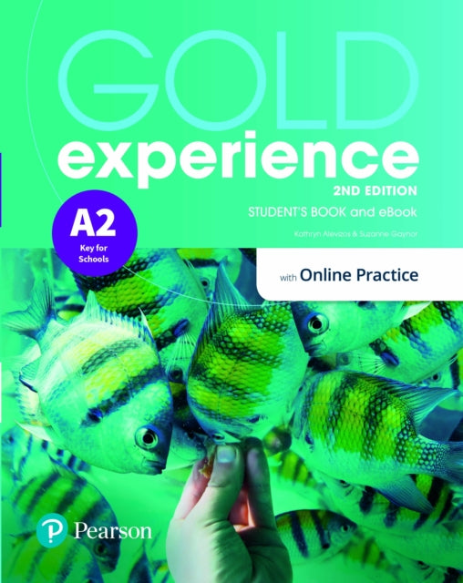 Book cover of: Gold Experience 2ed A2 Student's Book & eBook with Online Practice