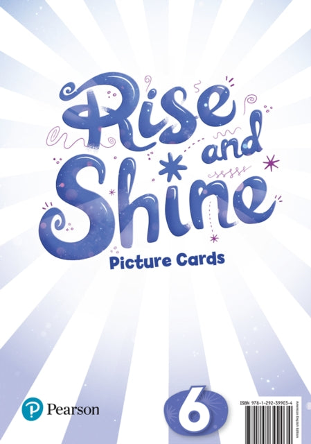 Book cover of: Rise and Shine (AE) - 1st Edition (2021) - Picture cards - Level 6