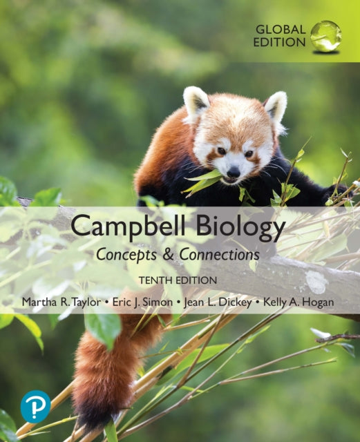 Book cover of: Campbell Biology: Concepts & Connections, Global Edition + Mastering Biology with Pearson eText. By: Martha R. Taylor