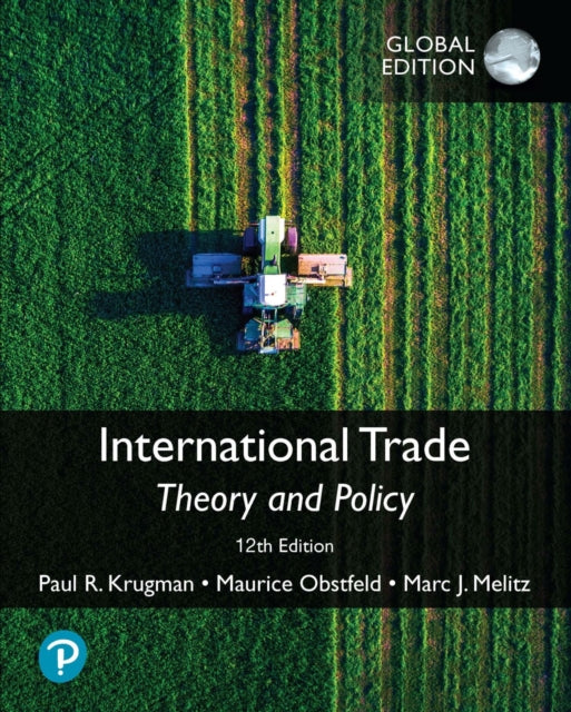 Book cover of: International Trade: Theory and Policy, Global Edition. By: Paul R. Krugman