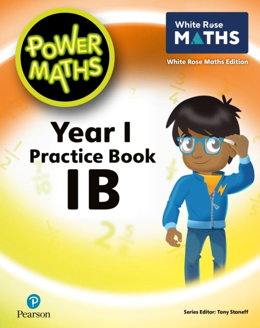 Book cover of: Power Maths 2nd Edition Practice Book 1B. By: Tony Staneff
