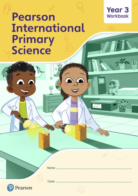 Book cover of: Pearson International Primary Science Workbook Year 3. By: Lesley Roberts