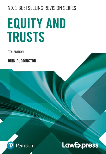 Book cover of: Law Express Revision Guide: Equity & Trusts Law. By: John Duddington