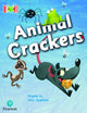 Book cover of: Bug Club Reading Corner: Age 4-7: Animal Crackers. By: Amy Sparkes