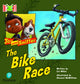 Book cover of: Bug Club Reading Corner: Age 4-7: Jay and Sniffer: The Bike Race. By: Liz Miles