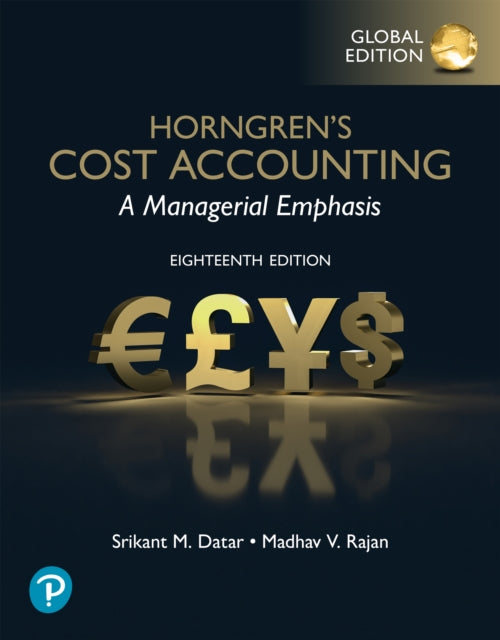Book cover of: Horngren's Cost Accounting, Global Edition