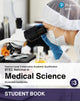 Book cover of: L3 AAQ BTEC National 2025 Medical Science Ext Cert Student Book (Print)