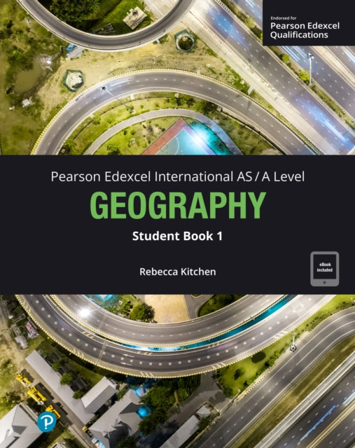 Book cover of: Pearson Edexcel International AS-Level Geography Student Book w/code