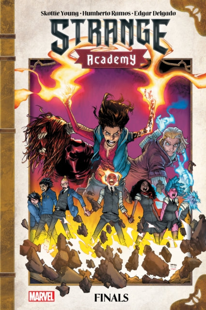 Book cover of: Strange Academy: Finals. By: Skottie Young