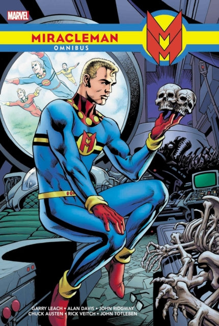 Book cover of: Miracleman Omnibus. By: The Original Writer