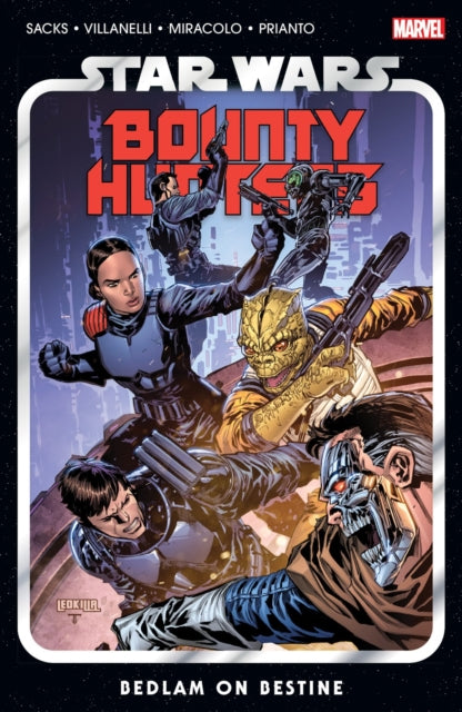 Book cover of: Star Wars: Bounty Hunters Vol. 6 - Bedlam On Bestine. By: Ethan Sacks