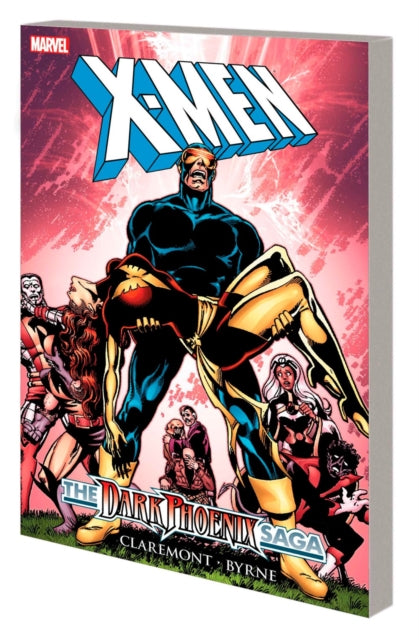 Book cover of: X-Men: Dark Phoenix Saga. By: Chris Claremont