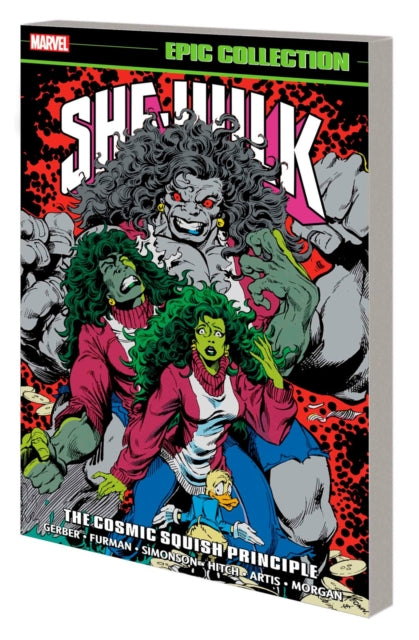 Book cover of: She-Hulk Epic Collection: The Cosmic Squish Principle. By: Steve Gerber