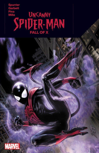 Uncanny Spider-Man: Fall of X 9781302952266 Si Spurrier
