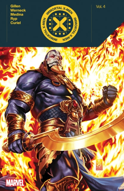Book cover of: Immortal X-Men by Kieron Gillen Vol. 4. By: Kieron Gillen
