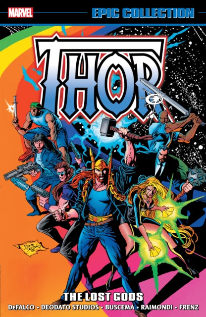 Book cover of: Thor Epic Collection: The Lost Gods. By: Tom DeFalco