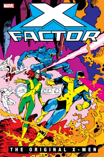 Book cover of: X-Factor: The Original X-Men Omnibus Vol. 1. By: Roger Stern