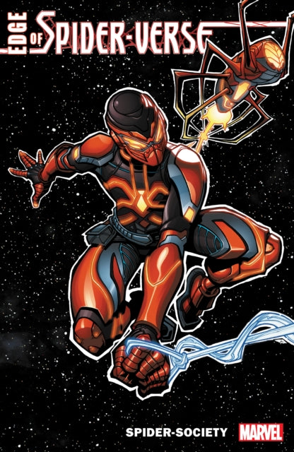 Book cover of: Edge of Spider-Verse: Spider-Society. By: Marvel Various