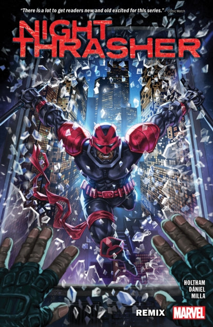 Book cover of: Night Thrasher: Remix. By: Nelson Daniel
