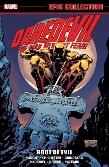 Book cover of: Daredevil Epic Collection: Root Of Evil (New Printing). By: Gregory Wright