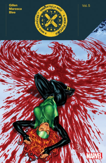 Book cover of: Immortal X-Men Vol. 5: X-Men Forever. By: Kieron Gillen