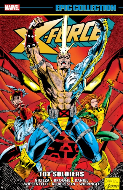 Book cover of: X-Force Epic Collection: Toy Soldiers