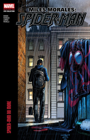 Miles Morales: Spider-Man Modern Era Epic Collection - Spider-Man No More
