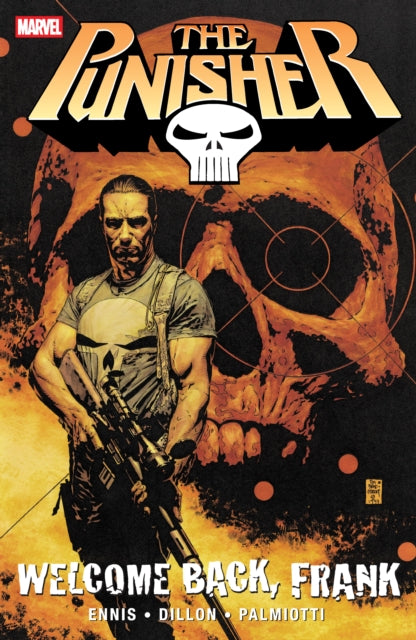 Book cover of: Punisher: Welcome Back, Frank (New Printing 2). By: Garth Ennis