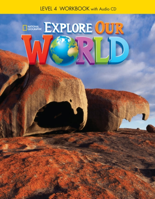 Book cover of: Explore Our World 4: Workbook with Audio CD. By: Crandall