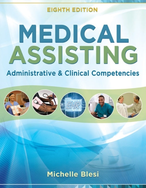 Book cover of: Medical Assisting. By: Michelle Blesi