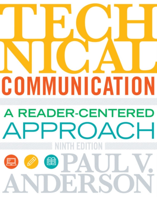Book cover of: Technical Communication. By: Paul V. Anderson