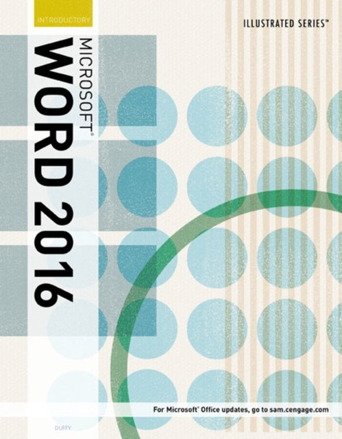 Book cover of: Illustrated MicrosoftA® Office 365 & Word 2016. By: Jennifer Duffy