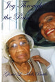 Book cover of: Joy Through the Pain. By: Gloria L. Mills Battle